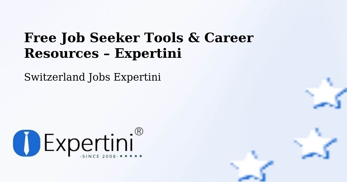 Free Job Seeker Tools & Career Resources – Aarwangen - Aarwangen, Switzerland Jobs Expertini