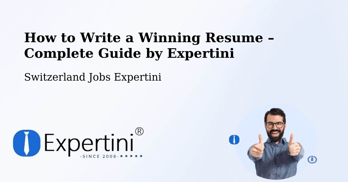 Resume Writing Guide for Job Seekers – Aarwangen - Aarwangen, Switzerland Jobs Expertini